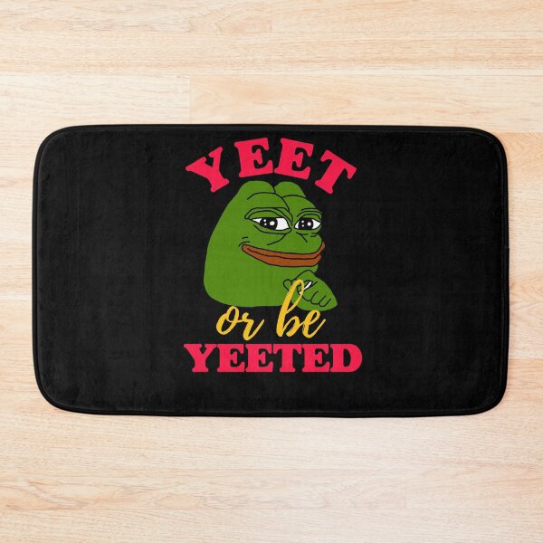 Item preview, Yeet Or Be Yeeted designed and sold by isstgeschichte.