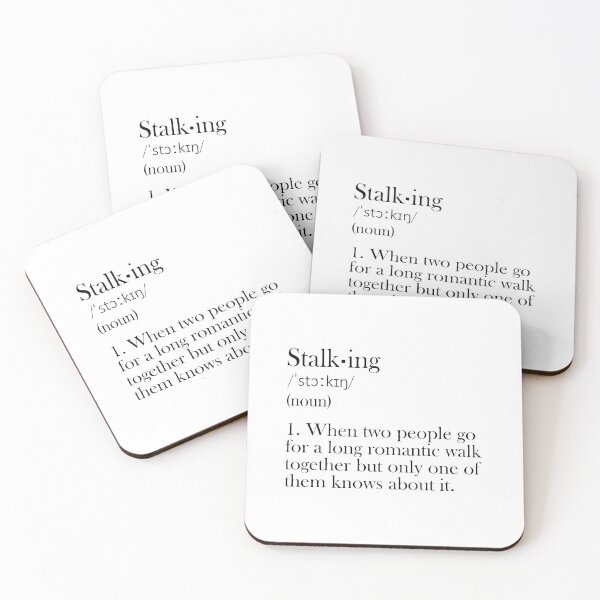 Item preview, Stalking - Funny Definiton designed and sold by olivergraham.
