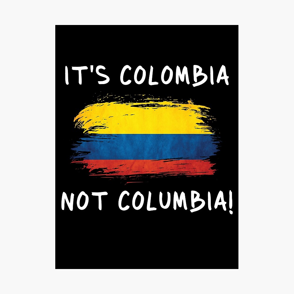  Columbia Camisa – It 's. No Columbia. – Funny camisa