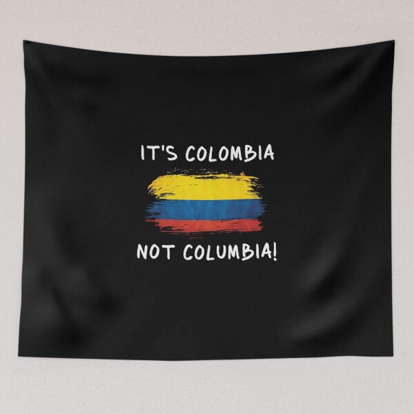 Item preview, IT'S COLOMBIA NOT COLUMBIA QUOTE FUNNY SHIRT designed and sold by Timcito.