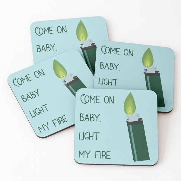 Item preview, Come on baby, light my fire designed and sold by skysupernova.