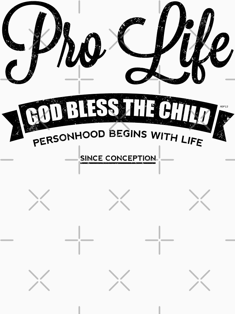 "Pro Life" Tshirt for Sale by morningdance Redbubble pro life t