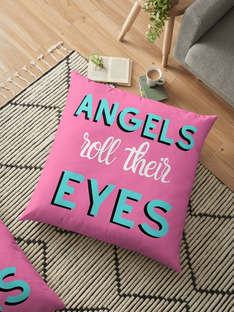 Devils Roll The Dice Angels Roll Their Eyes Taylor Swift Lover Album Cruel Summer Lyrics Floor Pillow By Bombalurina Redbubble