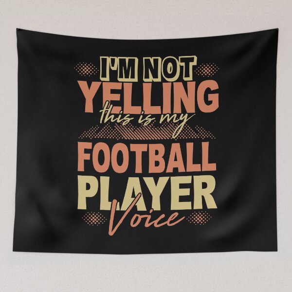 Item preview, Football player saying sport hobby designed and sold by 1681830934131.