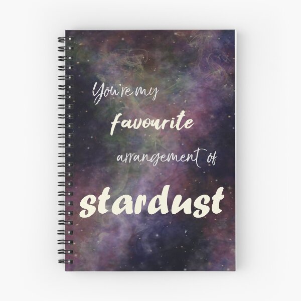 Item preview, You're my favourite arrangement of stardust designed and sold by drawnexplore.