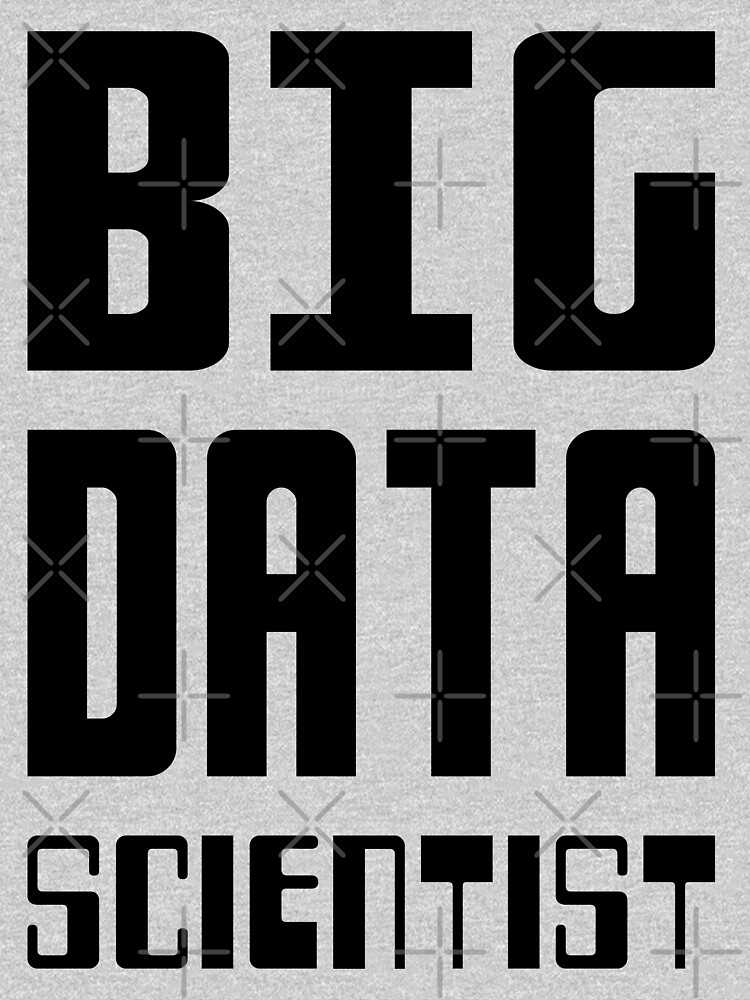 BIG DATA SCIENTIST - Self-ironic Design for Data Scientists by ramiro