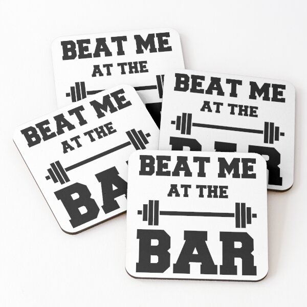 Item preview, Beat me at the Bar: for challenge seeking lifters designed and sold by ramiro.