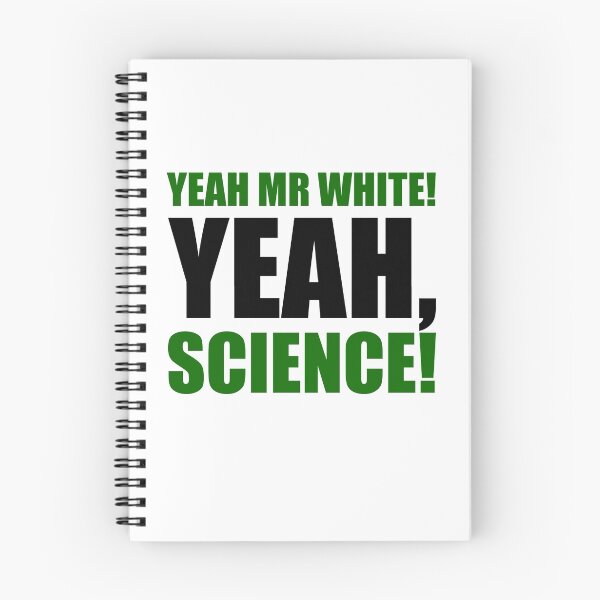 Item preview, Yeah Mr White! Yeah, Science! designed and sold by ScottW93.