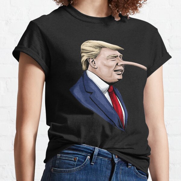 Donald Trump Is A Liar Pinocchio Nose  Classic T-Shirt