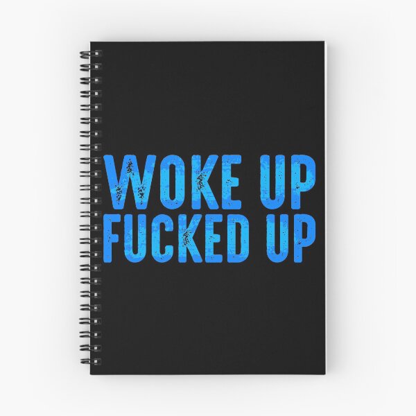 Item preview, Woke Up Fucked Up. designed and sold by emphatic.