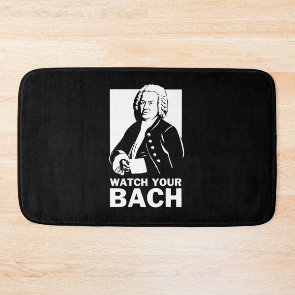 Item preview, Watch Your Bach designed and sold by Yipptee Shirts.