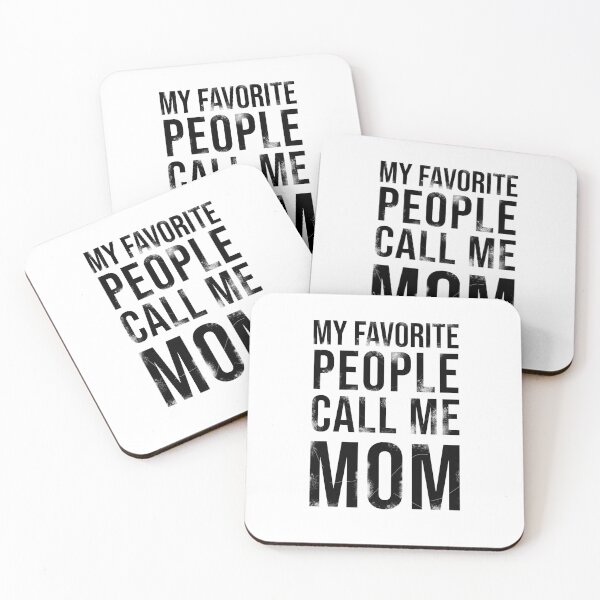 Item preview, My favorite people call me mom designed and sold by kailukask.