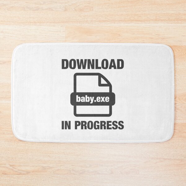 Item preview, Download baby.exe please wait Pregnancy Reveal designed and sold by Team150Designz.