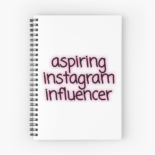 Item preview, Aspiring Instagram Influence designed and sold by daramolotsky.
