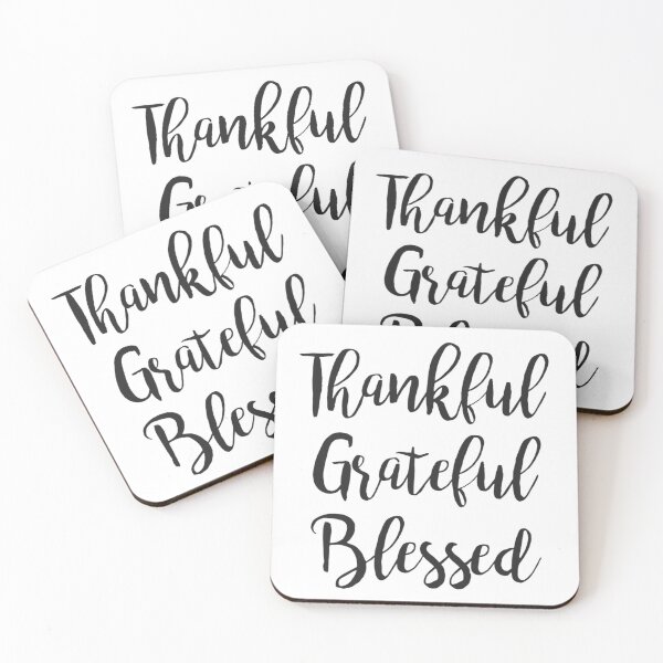 Item preview, Thankful Grateful Blessed designed and sold by MadEDesigns.