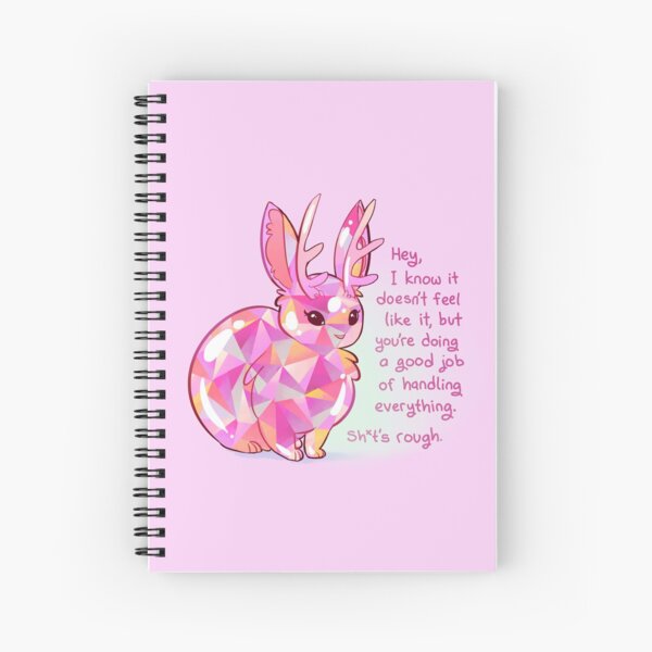 "You're doing a good job of handling everything" Gemstone Jackalope Spiral Notebook