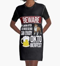 American Staffordshire Terrier Beware I'm Looking After The House So Dad Can Enjoy Oktoberfest - Funny Amstaff Oktoberfest Beer Festival Graphic T-Shirt Dress