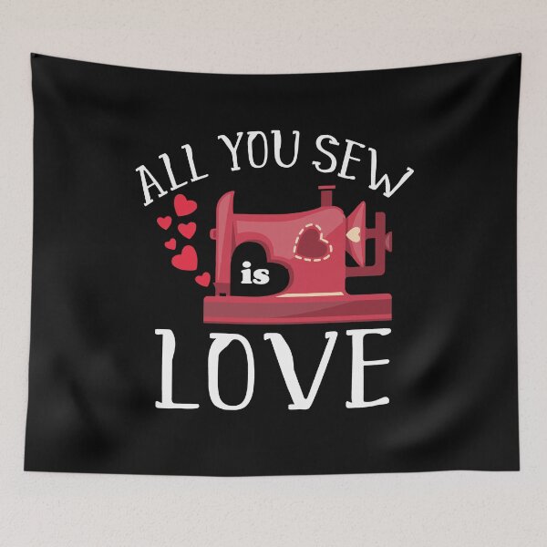 Item preview, All You Sew Is Love Cute Sewing Machine Day Quilting Quote designed and sold by Dressed For  Duty.