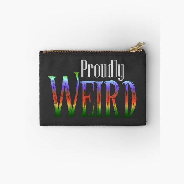 Item preview, Proudly Weird  designed and sold by drawnexplore.