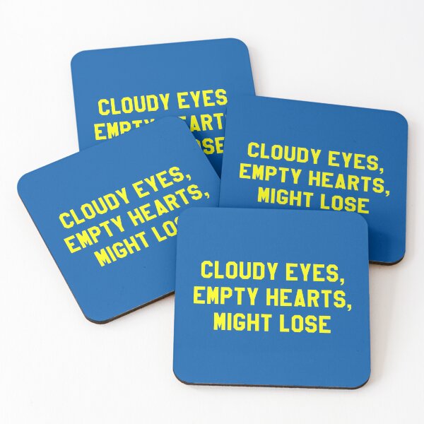 Item preview, Cloudy Eyes Empty Hearts Might Lose – Friday Night Lights Parody designed and sold by fandemonium.