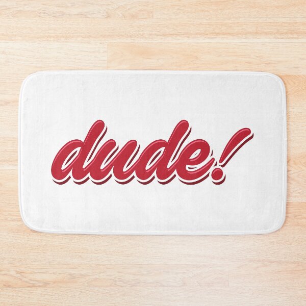 Item preview, Dude! designed and sold by omgitsnicholle.