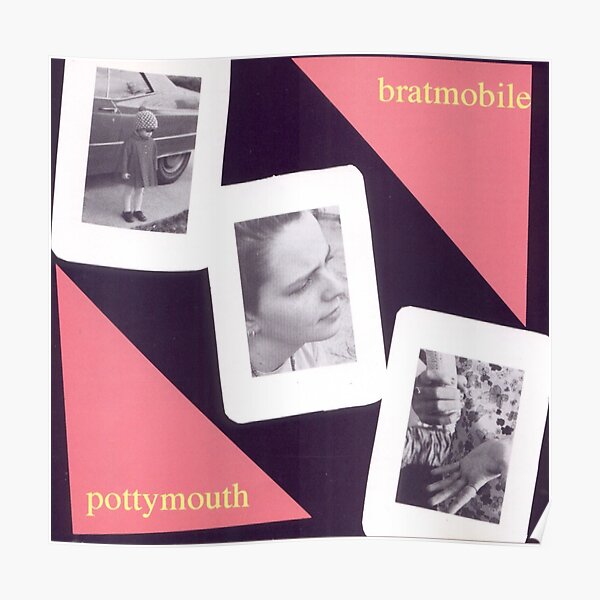 Bratmobile pottymouth album art Poster