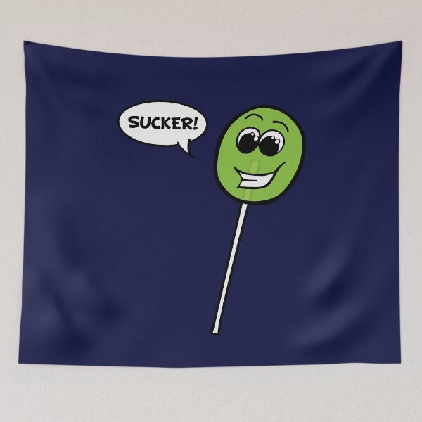 Item preview, Sucker! designed and sold by monkeysoup.