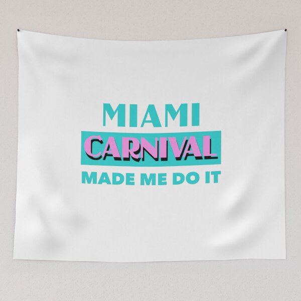 Item preview, Miami Carnival Made Me Do It Miami Carnival 2019 Soca T-shirts designed and sold by ravishdesigns.