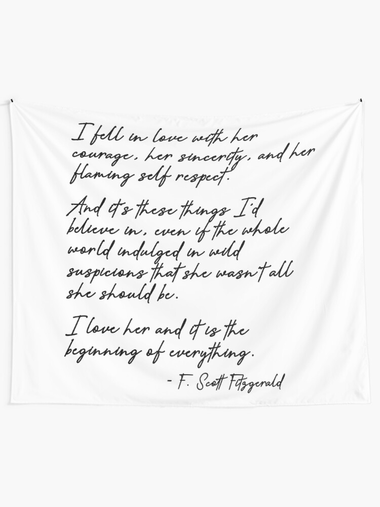 I Love Her And It Is The Beginning Of Everything Fitzgerald Tapestry By Quotemedesign Redbubble