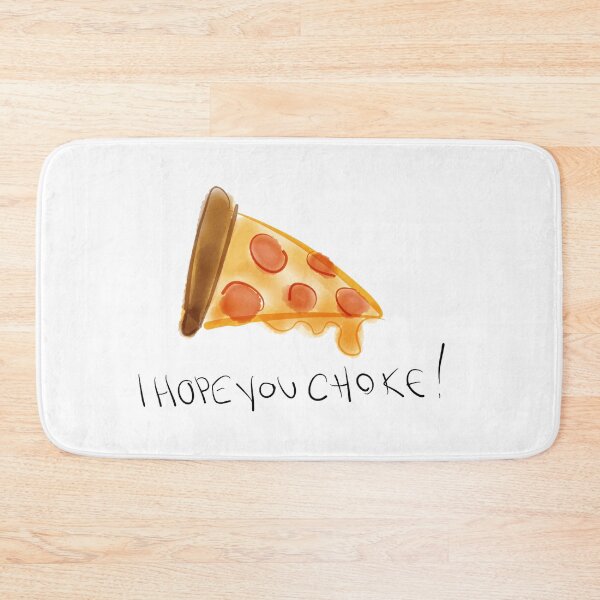 Item preview, I Hope You Choke designed and sold by Ben Stark.