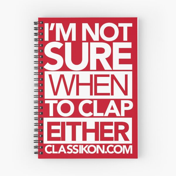 Item preview, I'm not sure when to clap either - Red designed and sold by classikON.