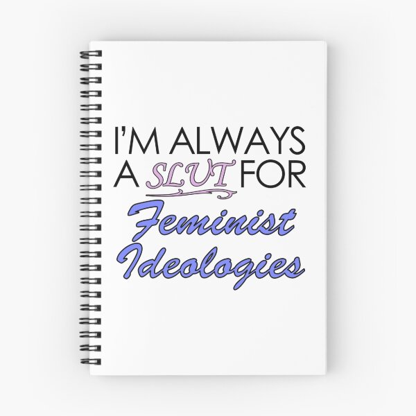 Item preview, I’m Always a Slut For Feminist Ideologies designed and sold by lasarack.