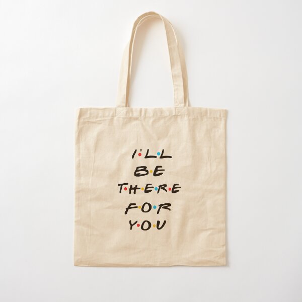 Je serai là pour toi Tote bag classique