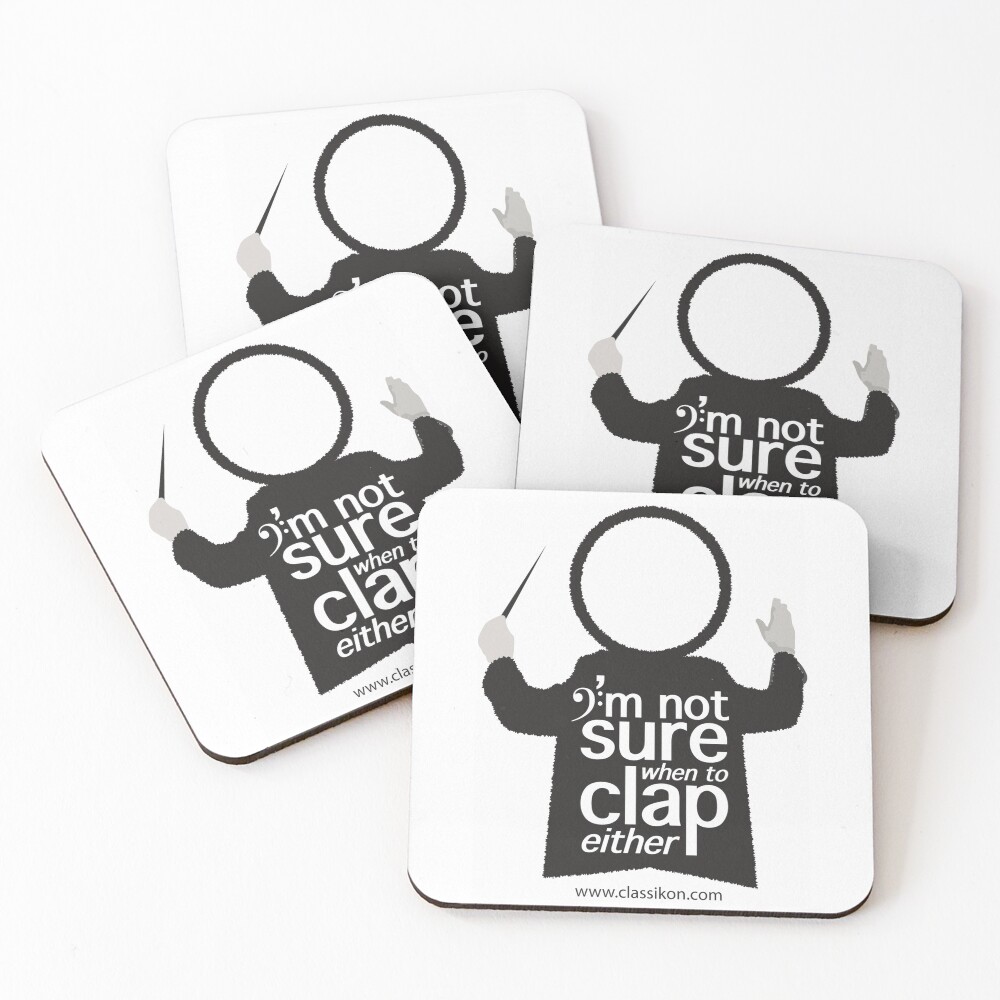 I'm not sure when to clap either - Conductor Coasters (Set of 4)