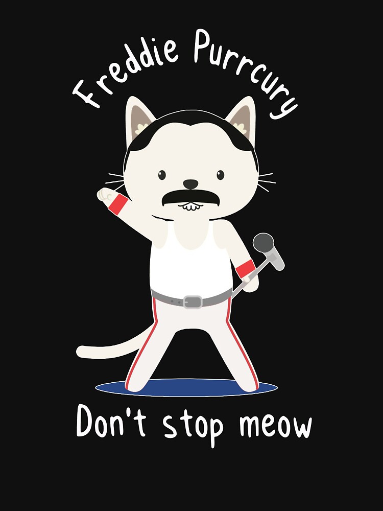 Freddie Purrcury MEOW Kitty Cat Freddie Mercury de EquineEvery