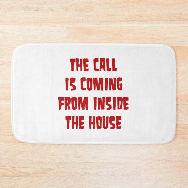 Item preview, The Call is Coming From Inside the House designed and sold by SerpentSkyArts.