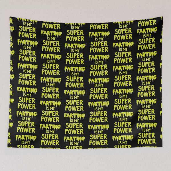 Item preview, Farting is my SUPER POWER designed and sold by jazzydevil.