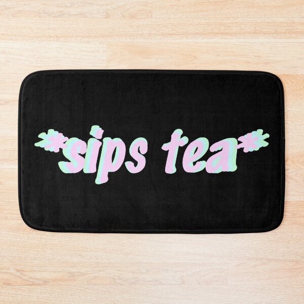 Item preview, *sips tea*  designed and sold by amyskhaleesi.