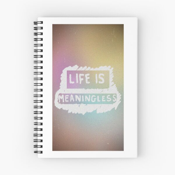 Item preview, LIFE IS MEANINGLESS designed and sold by Sinead-Walshe.