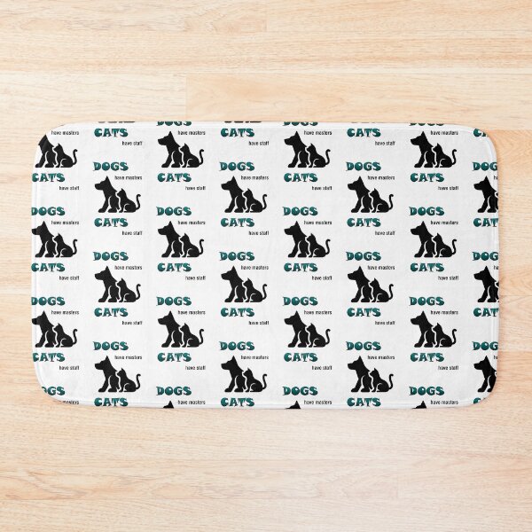Item preview, Dogs have masters. Cats have staff designed and sold by ray-day.