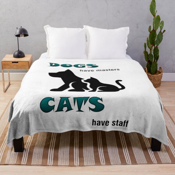 Item preview, Dogs have masters. Cats have staff designed and sold by ray-day.