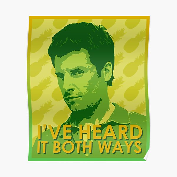 Psych Poster - Shawn Spencer "I've heard it both ways" Quote Poster