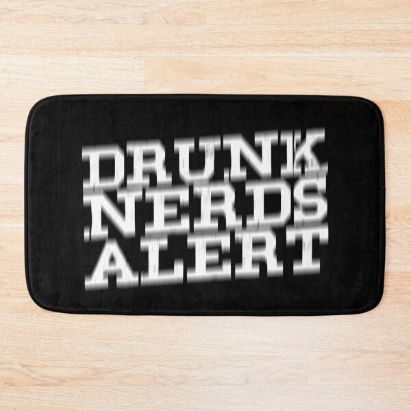 Item preview, Drunk Nerds Alert designed and sold by thingsandthings.