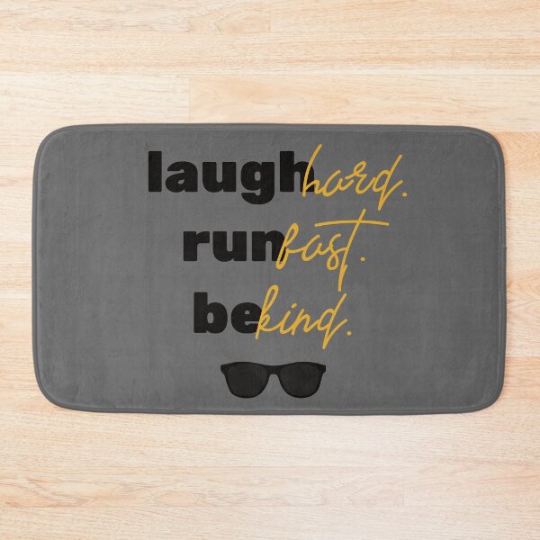 Item preview, Laugh hard, run fast, be kind designed and sold by Zerasu.