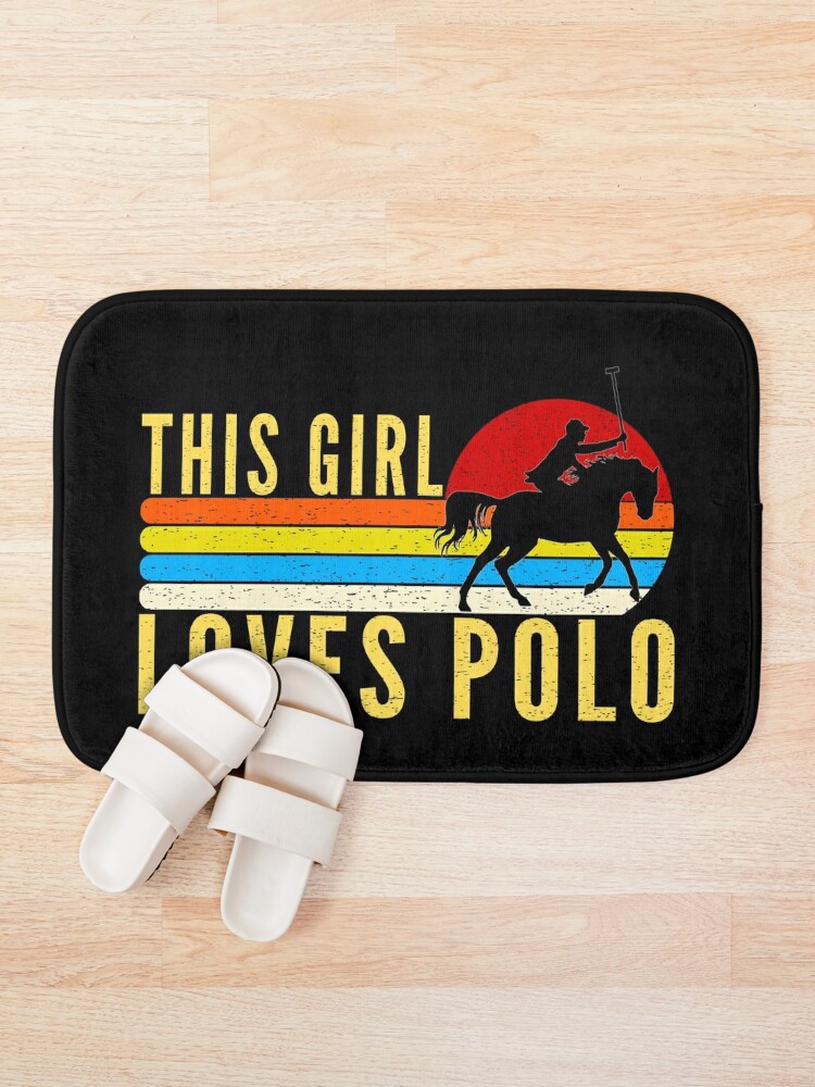 Discover This Girl Loves Polo Bath Mat