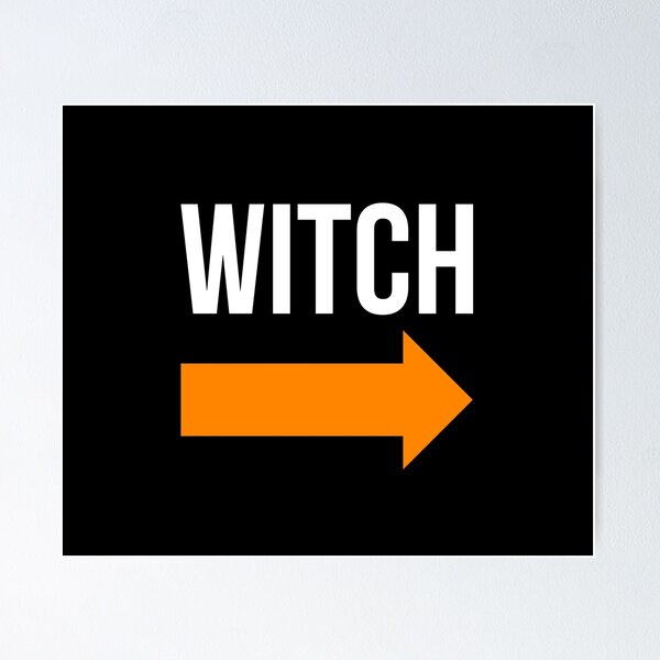 I'm With The Witch | Halloween Poster