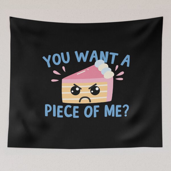 Item preview, You Want A Piece Of Me? Kawaii Cake designed and sold by thingsandthings.