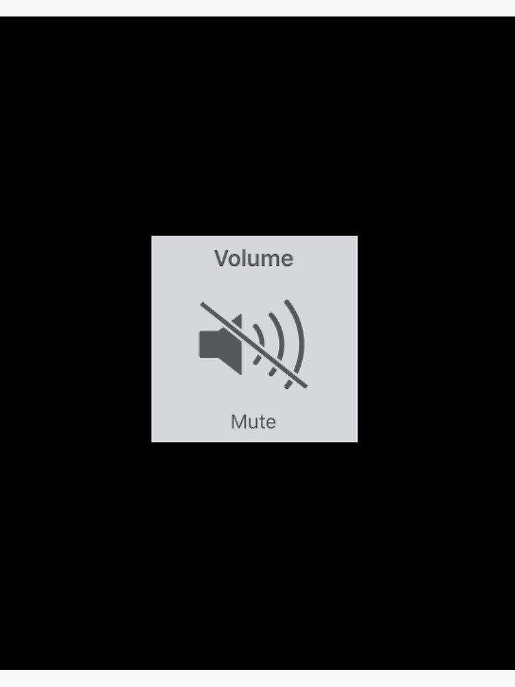 Volume mute // sound off // silent // silence // iPhone" Art Board Print by  CLOUTMONEY | Redbubble