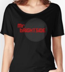 mr brightside red Women's Relaxed Fit T-Shirt