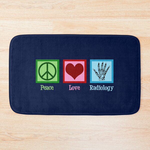 Item preview, Peace Love Radiology designed and sold by Epic Love Designs.